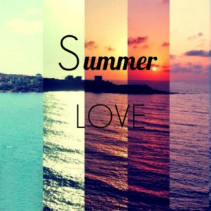 Summer Love Quotes And Sayings Words quotes sayings