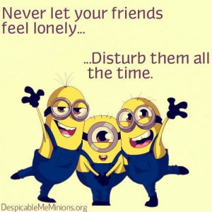 Top 30 Funny Minions Friendship Quotes #Funny