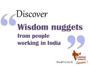Wisdom quotes from expats working in india