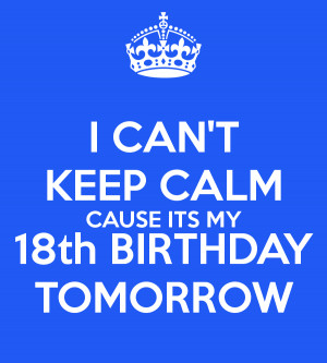 Keep Calm Birthday Tomorrow