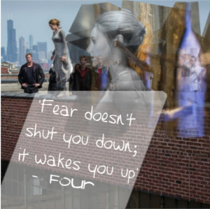 ... quotes from the trilogy! 'Fear doesn't shut you down; it wakes you up