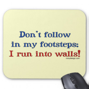 Hilarious Quotes And Sayings Mouse Pads