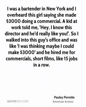 Bartender Quotes And Sayings I was a bartender in New York