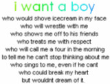 want a boy qoutes or sayings photo: I want a boy Iwantaboy.gif