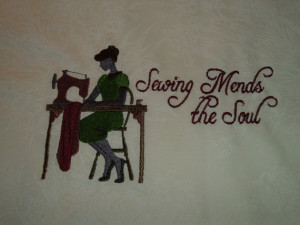 ... - Sewing Themes - Cute Sayings - Unfinished Edges - Custom Order
