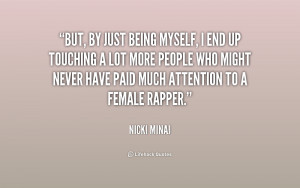 File Name : quote-Nicki-Minaj-but-by-just-being-myself-i-end-237284_1 ...