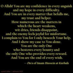 Imam Hussain Quotes In English A prayer by imam hussein.