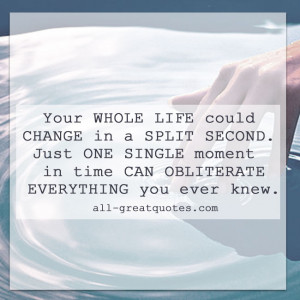 Your WHOLE LIFE could CHANGE in a SPLIT SECOND | Change Life Quotes