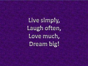 live laugh love dream