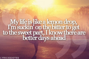 Pistol Annies - Lemon DropPistols Annie Quotes, Inspiration, Faith ...