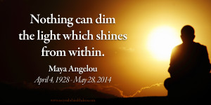 Favorite Maya Angelou Quote