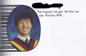 funny yearbook quotes asians see