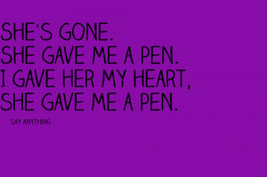 She’s Gone, She Gave Me A Pen