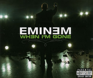 Eminem, When I'm Gone, UK, CD single (CD5 / 5
