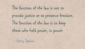 law quotes justice ... law is not to