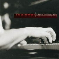bruce hornsby-greatest radio hits - Google Search