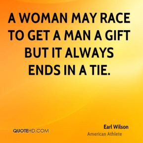 More Earl Wilson Quotes