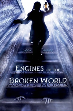 Start by marking “Engines of the Broken World” as Want to Read: