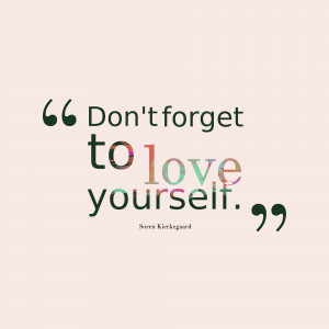 Love yourself quotes
