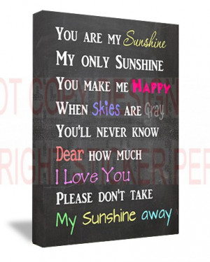 FRAMED CANVAS PRINT You are my sunshine my only sunshine you make me ...