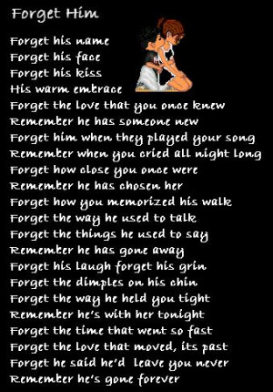 Poem: Forget Him…