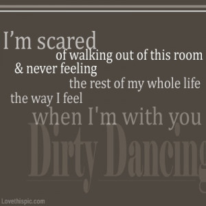 Dirty Love Quotes Tumblr Dirty dancing quote