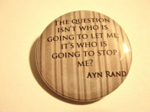 Ayn Rand Objectivism Quote 