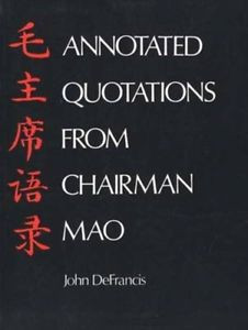 Annotated-Quotations-from-Chairman-Mao-9780300018707-Paperback-BRAND ...