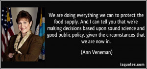We are doing everything we can to protect the food supply. And I can ...