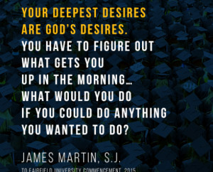 Be Inspired: 5 Great Jesuit Commencement Faith & Justice Quotes