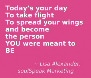 Spread your wings, soulSpeak Marketing