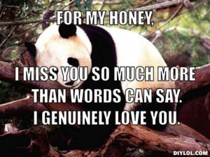 ... honey-i-miss-you-so-much-more-than-words-can-say-i-genuinely-love-you