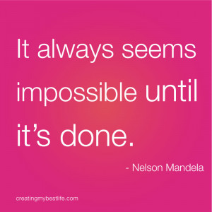 -Nelson-Mandela-quote-Everything-is-Possible-quotes-and-best-life ...