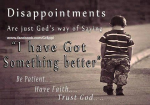 Disappointments Are Just God’s Way