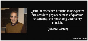 Quantum mechanics brought an unexpected fuzziness into physics because ...