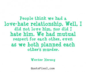 Hate Love Quotes For Him