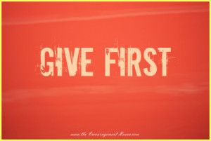 Relationship Quotes- Give First