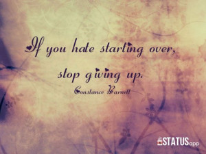 Words of wisdom from one of my best friends...Constance Barnett