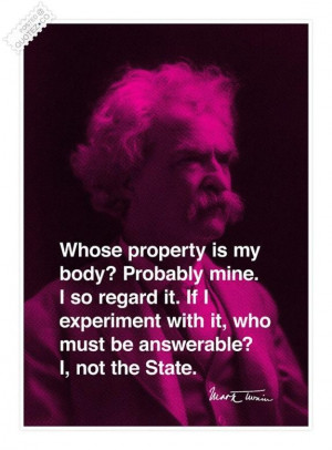 Whose property is my body quote