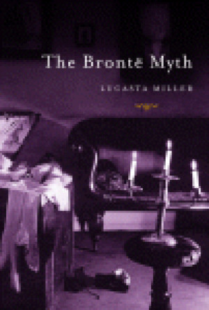 The Bronte Myth - Alfred A. Knopf