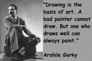 Arshile gorky famous quotes 3