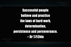 ... Quote: Successful people believe and practice the laws