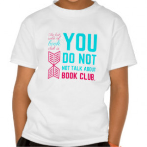 The first rule of book club funny phrase t shirts