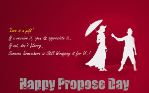 Love is a gift - Happy propose day beautiful quotes wallpaper for 2015