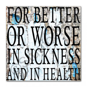 Encouraging Christian art, marriage, For Better or Worse, matted print