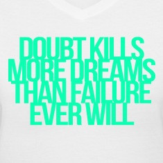 Inspirational and motivational quotes Women's T-Shirts
