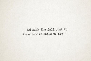 how it feels to fly quotes lyrics etc