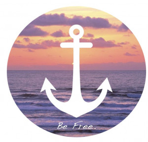 Be Free... #anchors #quotes #words #sunset #beach #ocean #nautical