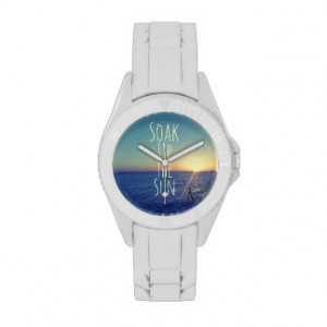 Soak up the Sun Quote Beach Watches