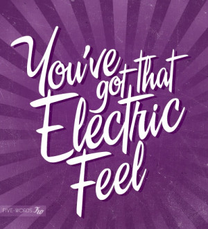 Electric feel